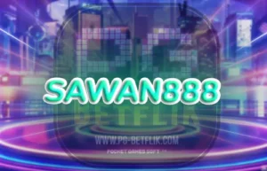 sawan888 | PG BETFLIK sawan888