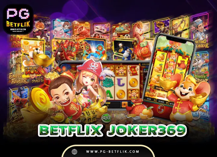 betflix joker369